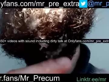 mr_precum_ on Chaturbate 